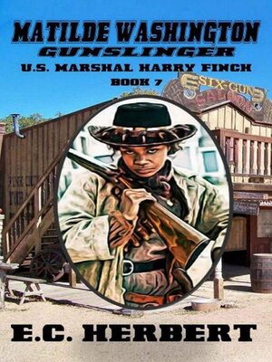 cover image of Matilde Washington--Gunslinger